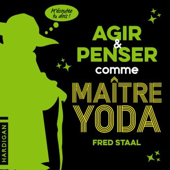 [French] - Agir et penser comme Maître Yoda