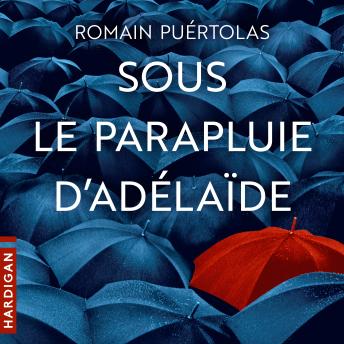 [French] - Sous le parapluie d'Adélaïde