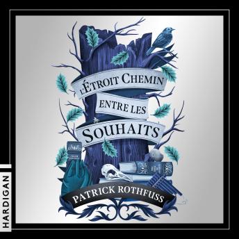 [French] - L'étroit chemin entre les souhaits