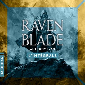 [French] - Raven Blade - L'intégrale