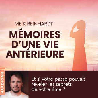 [French] - Mémoires d'une vie antérieure