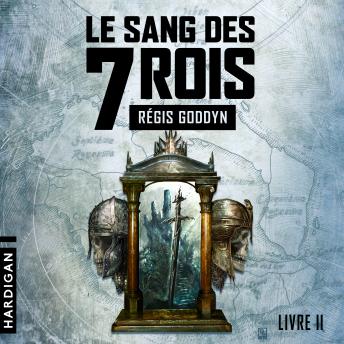 [French] - Le sang des 7 Rois - Livre II