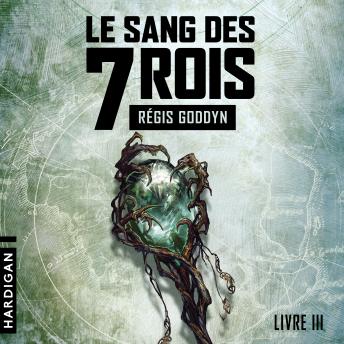 [French] - Le Sang des 7 Rois - Livre III