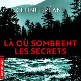 [French] - Là où sombrent les secrets