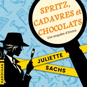 [French] - Spritz, cadavres et chocolats