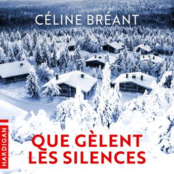 [French] - Que gèlent les silences