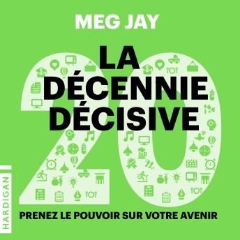[French] - La décennie décisive