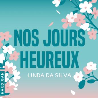 [French] - Nos jours heureux