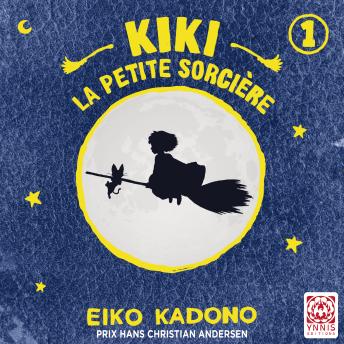 [French] - Kiki, la petite sorcière - Livre 1: Kiki, la petite sorcière
