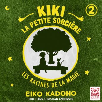 [French] - Kiki la petite sorcière - Livre 2: Kiki, la petite sorcière