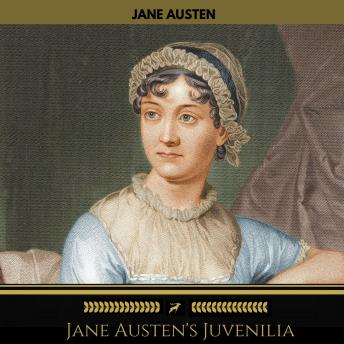 Jane Austen's Juvenilia (Golden Deer Classics)