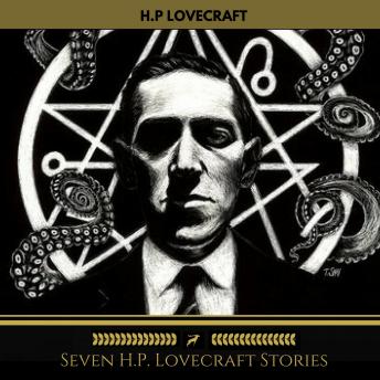 Seven H.P. Lovecraft Stories (Golden Deer Classics)