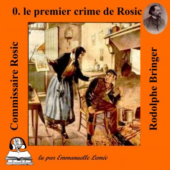 [French] - Le premier crime de Rosic