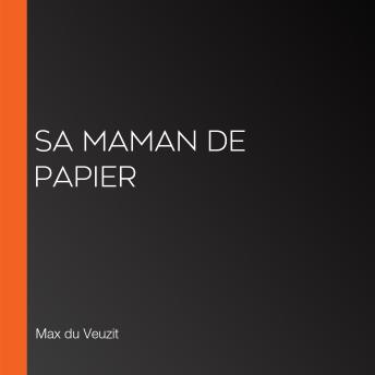 [French] - Sa maman de papier