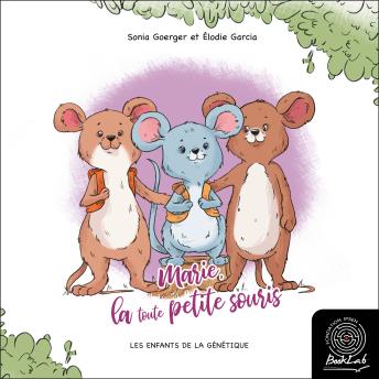 [French] - Marie la toute petite souris: Les enfants de la génétique