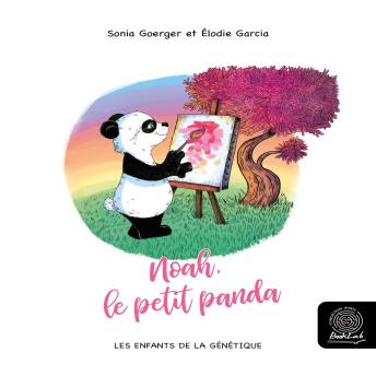 [French] - Noah, le petit panda: Les enfants de la génétique