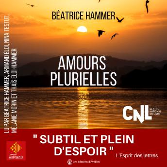 [French] - Amours plurielles: nouvelles