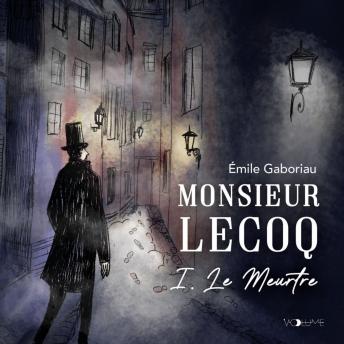 [French] - Monsieur Lecoq I: Le Meurtre
