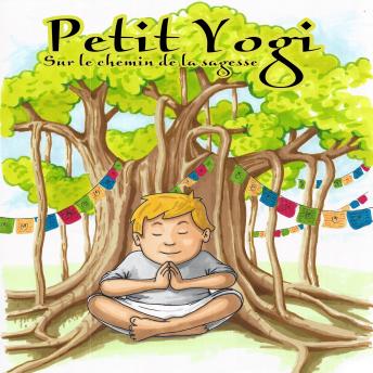 [French] - Petit Yogi sur le chemin de la sagesse