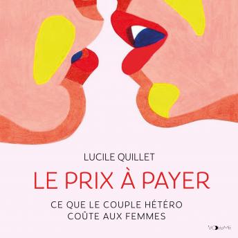 [French] - Le Prix à payer: Ce que le couple hétéro coûte aux femmes