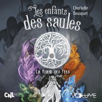 [French] - Les Enfants des saules III: La Porte des fées