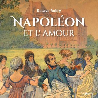 [French] - Napoléon et l'amour