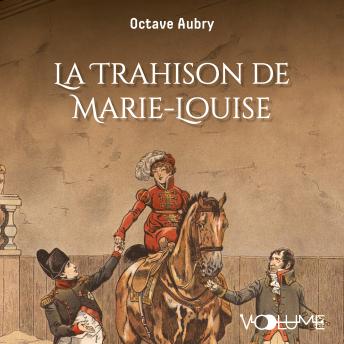 [French] - La Trahison de Marie-Louise