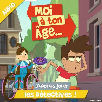 [French] - J'adorais jouer les détectives !
