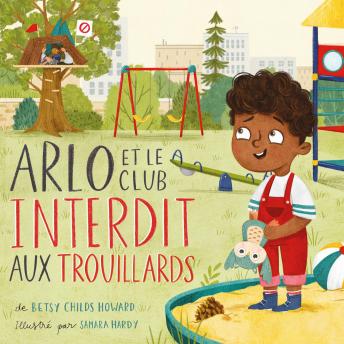 [French] - Arlo et le club interdit aux trouillards