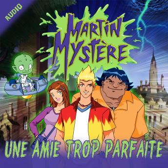 Martin Mystère's [French] - Une amie trop parfaite episode artwork