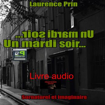 [French] - Un mardi soir...