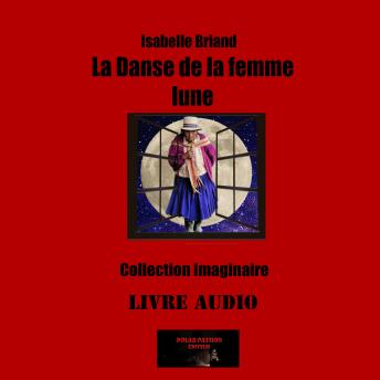 [French] - La Danse de la femme lune