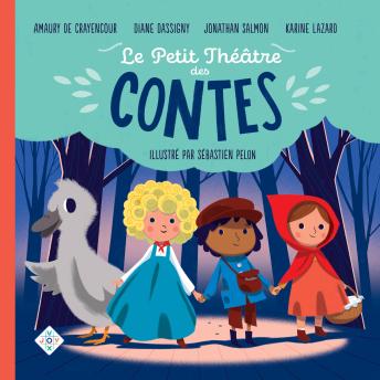[French] - Le Petit Théâtre des Contes