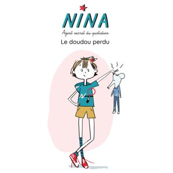 [French] - NINA, Le Doudou perdu