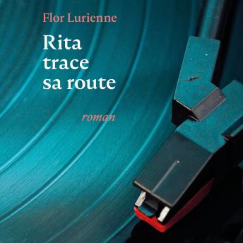 [French] - Rita trace sa route