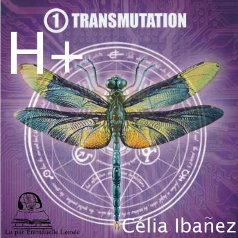 [French] - H +: transmutation