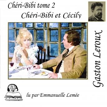 [French] - Chéri-Bibi - Chéri-Bibi et Cécily
