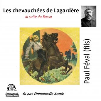 [French] - Le Bossu - les chevauchées de Lagardère