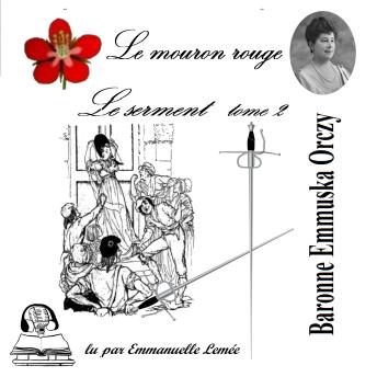 [French] - Le mouron rouge: Le serment