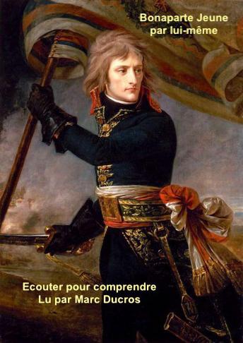 [French] - Bonaparte : Du collège au Général d'armée
