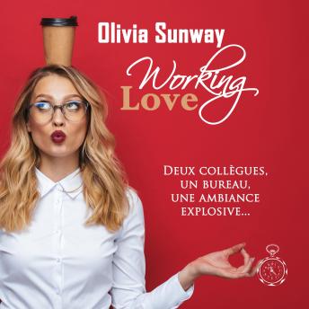 [French] - Working Love (série Love #1): comédie romantique - Chicklit - romance