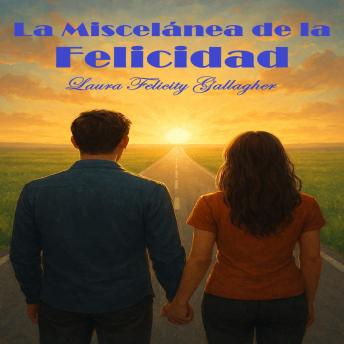 [Spanish] - La Miscelánea de la Felicidad