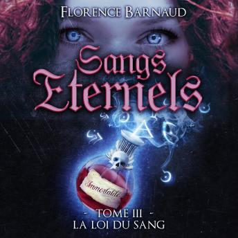 [French] - Sangs éternels - tome 3: La loi du sang