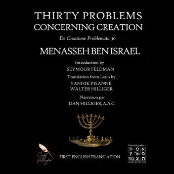 Thirty Problems Concerning Creation: De Creatione Problemata
