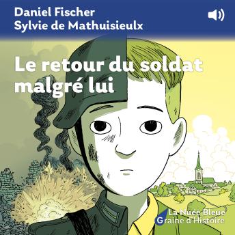 [French] - Le retour du soldat malgré lui