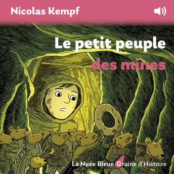 [French] - Le petit peuple des mines
