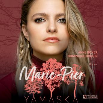 [French] - Marie-Pier - Yamaska