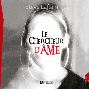 [French] - Le chercheur d'âme, Le