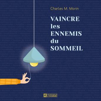 [French] - Vaincre les ennemis du sommeil - 3e édition