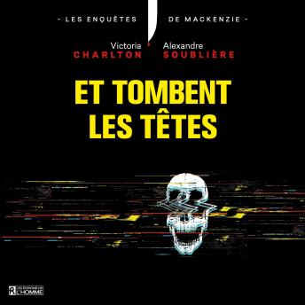 [French] - Et tombent les têtes